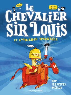 cover image of Le chevalier sir Louis, Tome 01